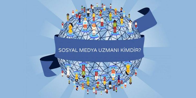 Sosyal Medya Uzmanı Kimdir ve Ne Yapar?