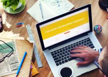 7 Adımda Bir Web Sitesi Nasıl Oluşturulur?